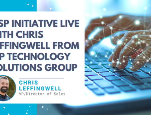 MSP Initiative LIVE with Chris Leffingwell from VIP Technology Solutions Group