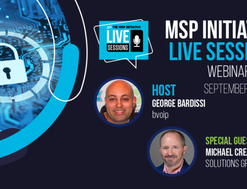 MSP Initiative LIVE with Michael Crean of Solutions Granted Inc.